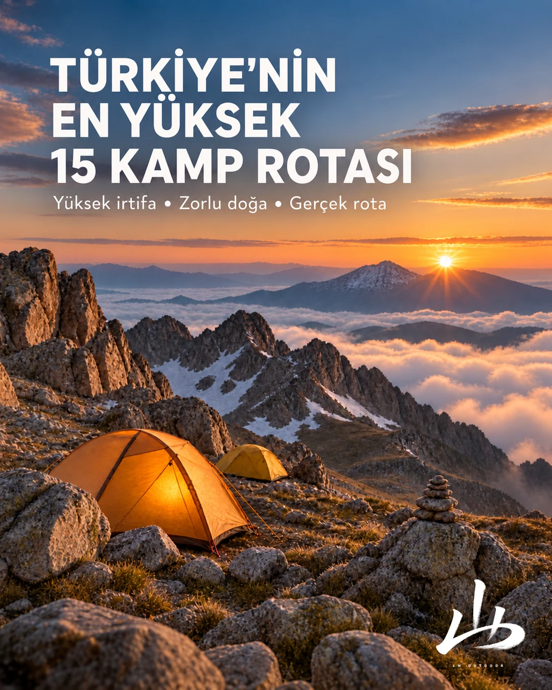Türkiye'nin Yüksek Rakımlı 15 Kamp Rotası